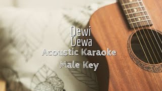 Dewi - Dewa - Acoustic Karaoke (Male Key)