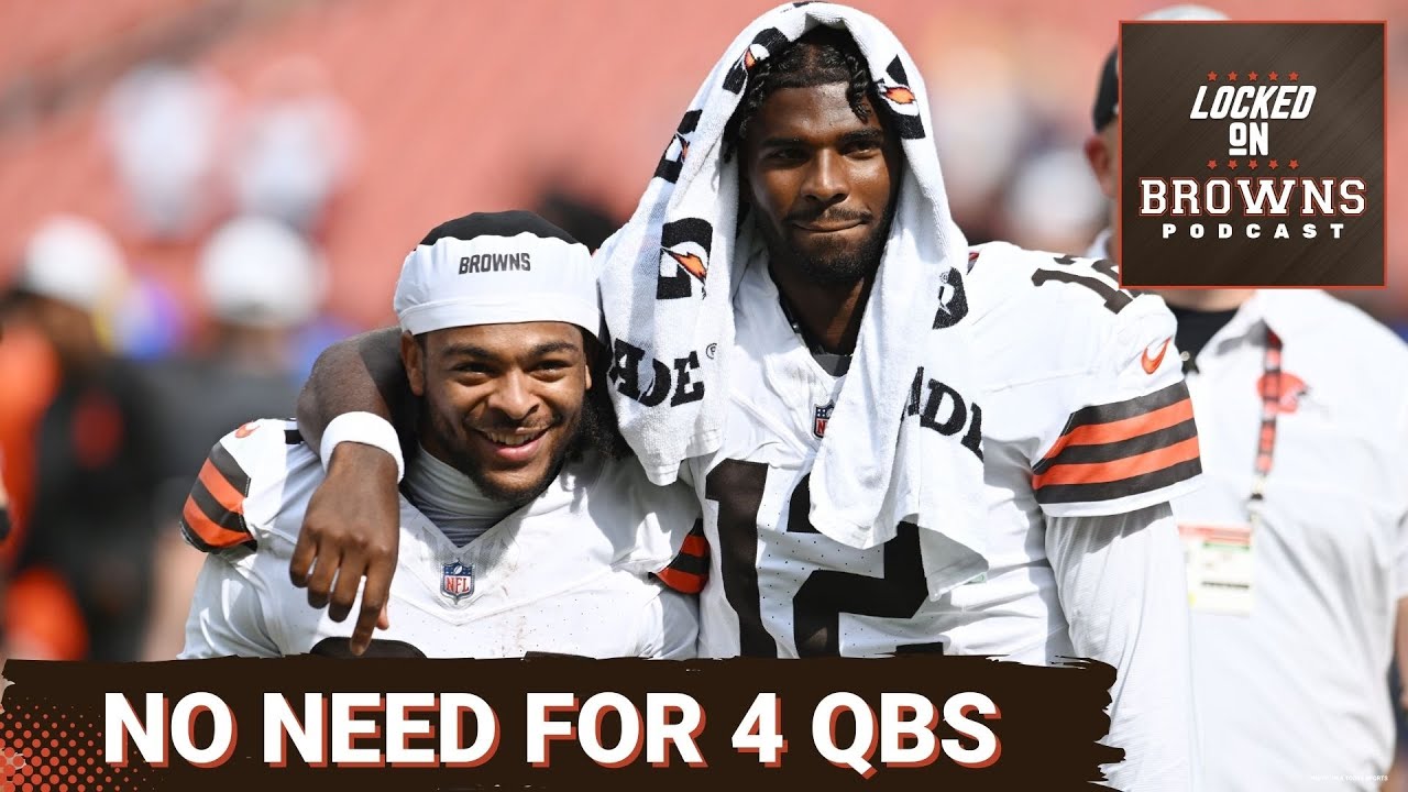 Cleveland Browns WILL KEEP 4 Quarterbacks, But DON’T Need To | What We Know About Rookie QBs