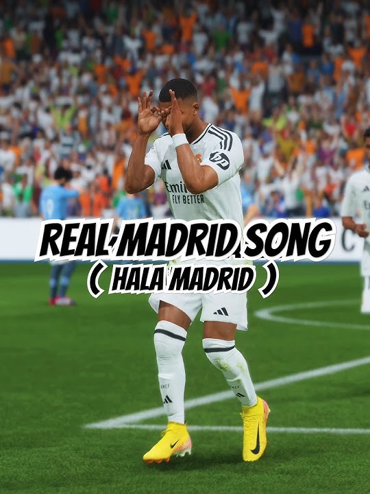Hala madrid - Real Madrid Song FC 25 #realmadrid #eafc25 #halamadrid #realmadridshorts #shortsvideo