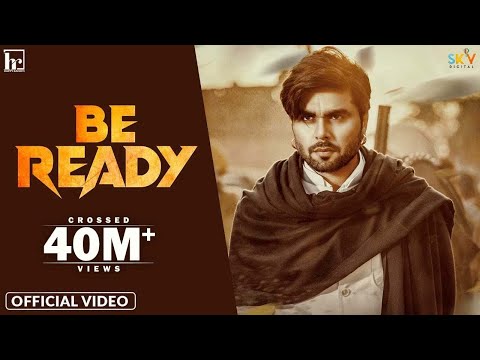 Be Ready (Official Video) Ninja | Happy Raikoti | Desi Crew | Sky Digital | Latest Punjabi Song 2021