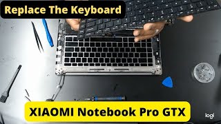 Replacing keyboard for Xiaomi Notebook Pro GTX 15.6