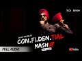 Confidential Mashup Diljit Dosanjh Snappy Rav Hanjra Indi Singh Latest Punjabi Song 2018 mp3