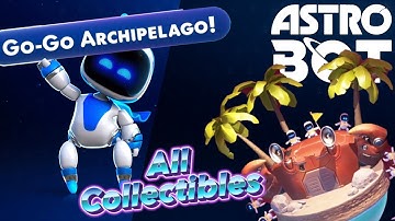 AstroBot - Go-Go Archipelago! All Collectibles Guide (ADHD Edition)