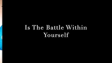 You Vs You. Win The Battle Within Yourself