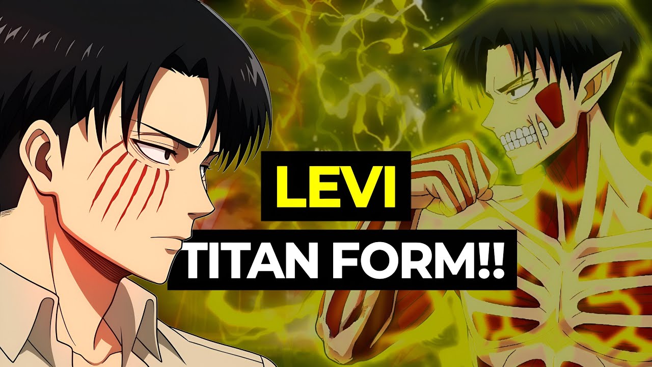 Which Titan Power is Perfect for Levi Ackerman?