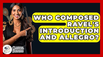 Who Composed Ravel