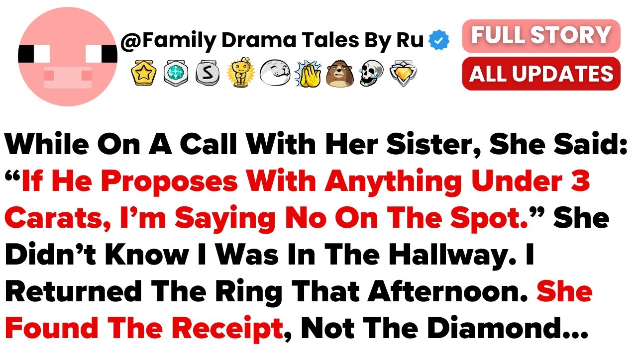 While On A Call With Her Sister, She Said: “If He Proposes With Anything Under 3 Carats, I’m Saying