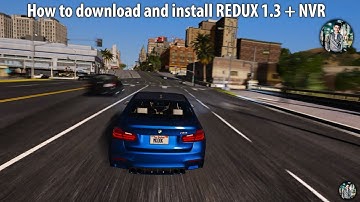 How to download and install REDUX 1.5 + Custom NaturalVision Remastered Working With all versions :)