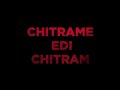 Chitrame edi chitrame short film teaser directed by karthik reddy baddigam