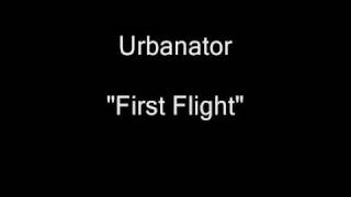 Urbanator (Michal Urbaniak) - First Flight [HQ Audio]