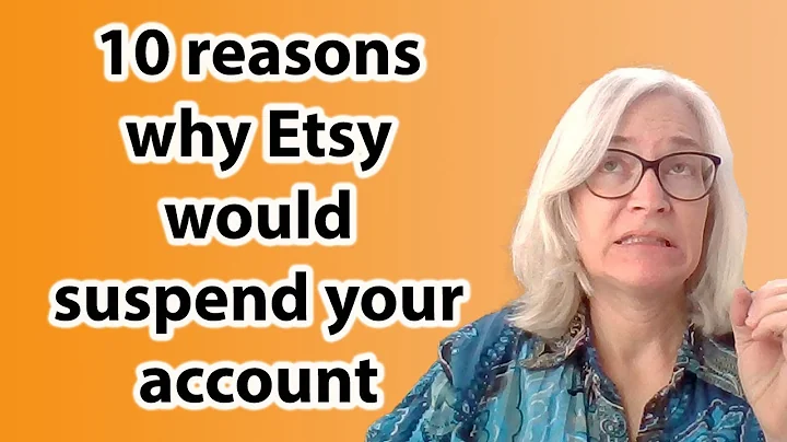 Top 10 Surprising Reasons Why Etsy Suspends Accounts