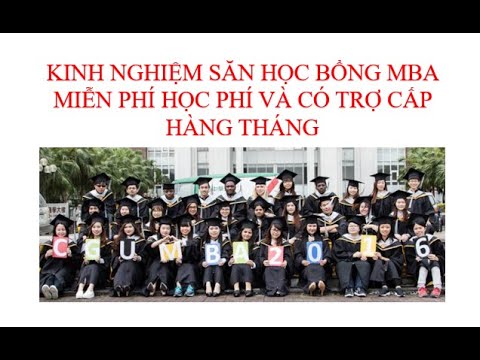 Video Kinh Nghiệm Xin Học Bổng Toàn Phần Thạc Sĩ Quản Trị... - YouTube