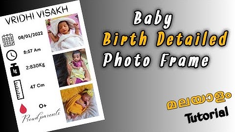🔴വളരെ എളുപ്പത്തിൽ baby birth detailed photo frame ചെയ്യാം/baby biography frame #canva #canvaediting