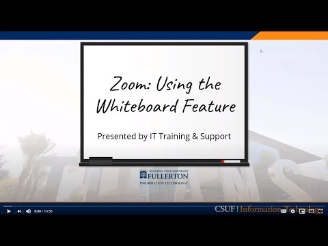 CSUF Using the Zoom Whiteboard & Annotation Features Workshop