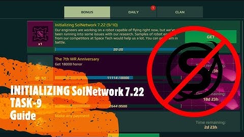 WAR ROBOTS 7TH ANNIVERSARY EVENT|| INITIALIZING SOLNETWORK 7.22 || TASK-9 || GUIDE