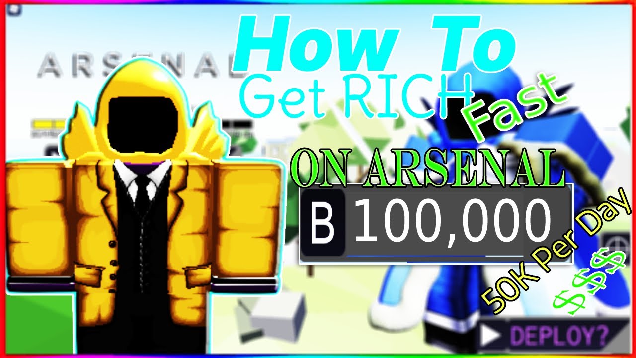 How To Get Rich Fast On Arsenal Earn Money Faster In Roblox Arsenal In 3 Minutes Youtube