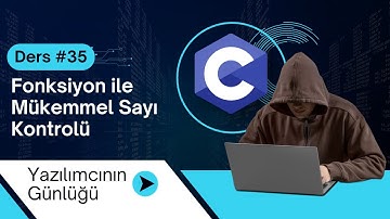 Ders #35 – Fonksiyon ile Mükemmel Sayı Kontrolü | C Programlama