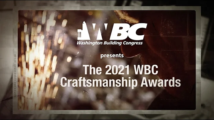 WBC 2021 Craftsmanship Awards