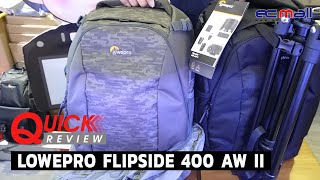 Quick Review : LOWEPRO FLIPSIDE 400 AW II