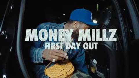 Money Millz - First Day Out / INTRO (Official Music Video) 