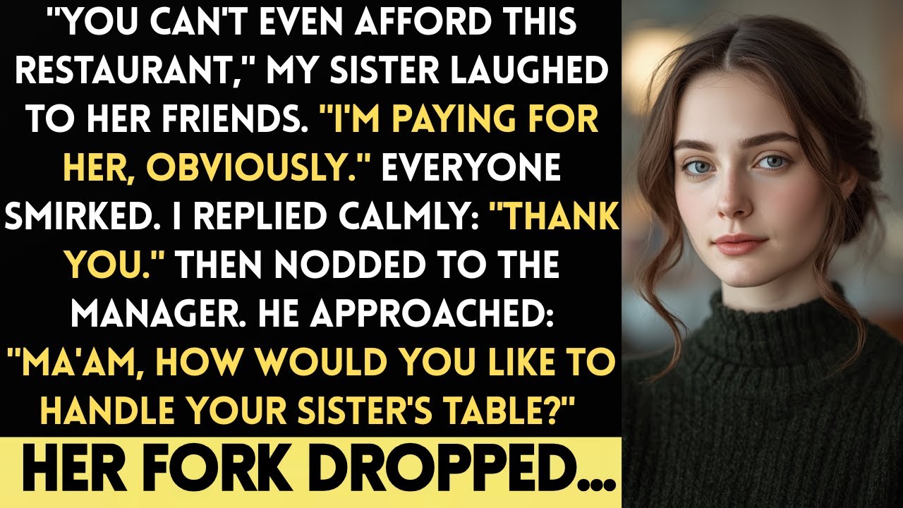 Sister Said 'You Can't Even Afford This Restaurant' - I've Owned It For Seven Years