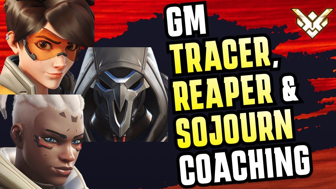 Grandmaster Tracer/Reaper/Sojourn (Off-Stream Coaching)