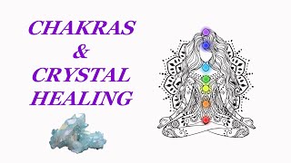 INTRO to CHAKRAS and CRYSTAL HEALING | Chakra Activation & Balancing with Crystals & Gemstones screenshot 3