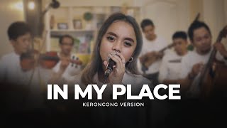 In My Place - Keroncong Cover