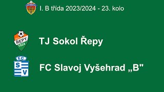 TJ Sokol Řepy - FC Slavoj Vyšehrad "B" 1:3