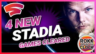 Google Stadia News - 4 new games cleared for Stadia | ROKK AROUND THE CLOCK