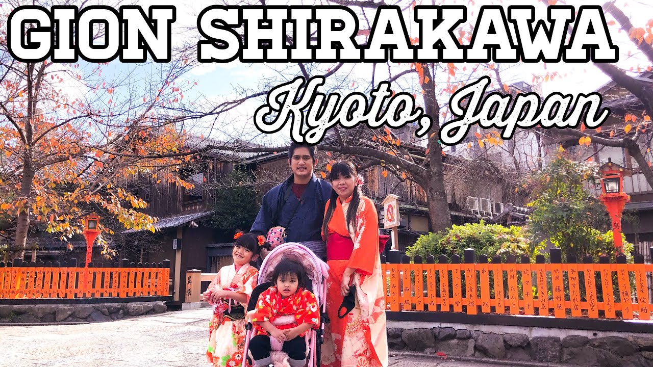 Gion Shirakawa Kyoto Japan 祇園白川京都 Youtube
