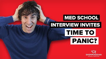 When to Worry About Med School Interview Invites