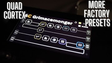Quad Cortex || Factory Presets Runthrough Part 2