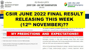 CSIR JUNE 2022 EXAM FINAL RESULT (LIST OF STUDENTS QUALIFIED) TO BE RELEASED THIS WEEK??