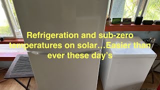 Solar powered refrigerator/freezer and extra freezer. No problem for solar systems anymore.