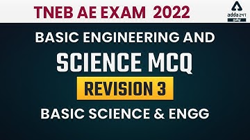 TNEB AE | Basic Engineering and Science MCQ Revision 3 | Tamil Engineering Classes by Adda247