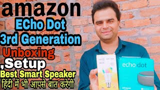 Amazon Echo Dot 3rd Generation Unboxing,Setup with Wipro Wifi bulb. Best smart speaker in 2020 ?