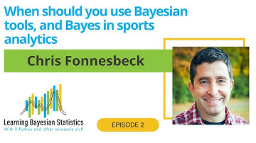 #2 When should you use Bayesian tools, and Bayes in sports analytics, with Chris Fonnesbeck