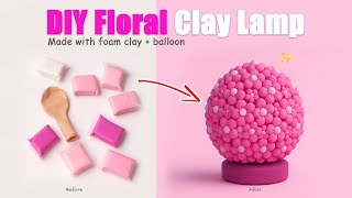 I Made a Clay Lamp With a Balloon… And It Actually Works 💡✨ The Prettiest DIY Lamp 🌸✨