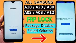 Samsung Android 11 FRP Bypass | Package Disabler Failed Key | A10,A20,A30,A02,A03,A12 Google Bypass