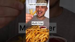 What type of FRIES eater are you?🤩🍟🔥 | CHEFKOUDY