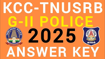 KCC-TNUSRB POLICE-SUB INSPECTOR-2025 GR-II POLICE 2025-EXAM ANSWER KEY#exam #pc #police #si #tnusrb 