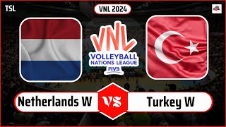 Netherlands vs Turkey | FIVB Volleyball Women's Nations League | VNL Women Volleyball Live