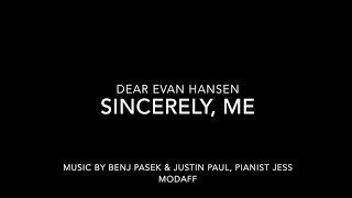 Sincerely, Me from Dear Evan Hansen - Piano Accompaniment chords