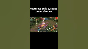 VÕ LÂM 1 MOBILE #shorts - TRÙM SOLO QUẨY CỰC SUNG TRONG TỐNG KIM | LnP