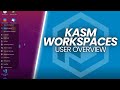Kasm Workspaces User Guide