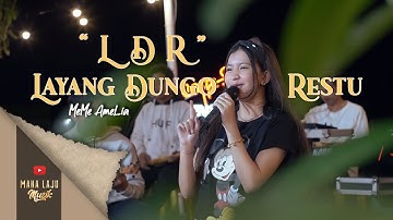Layang Dungo Restu - Meme Amelia (OFFICIAL MAHA LAJU MUSIK)