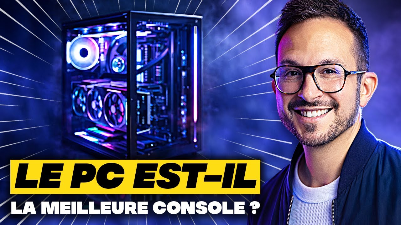 Le PC est-il devenu la MEILLEURE CONSOLE ?