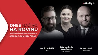 🔴NA ROVINU LIVE: Martin Poliačik (PS), Katarína Roth Neveďalová (Smer-SSD), Jaroslav Naď (Demokrati)