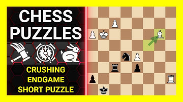 Chess Puzzles to Practice. Themes: Crushing, Endgame, Short puzzle. Learn Chess